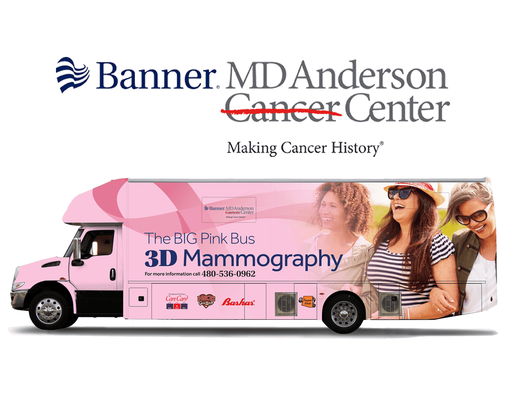 The BIG Pink Bus — Banner MD Anderson Cancer Center 3D Mammography